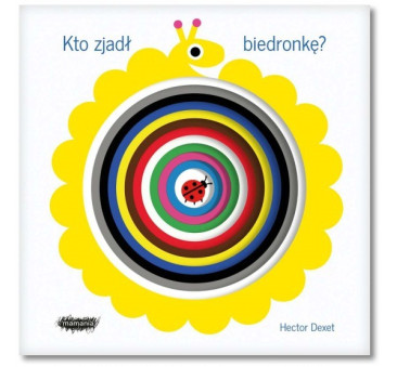 Kto zjadł biedronkę - Mamania