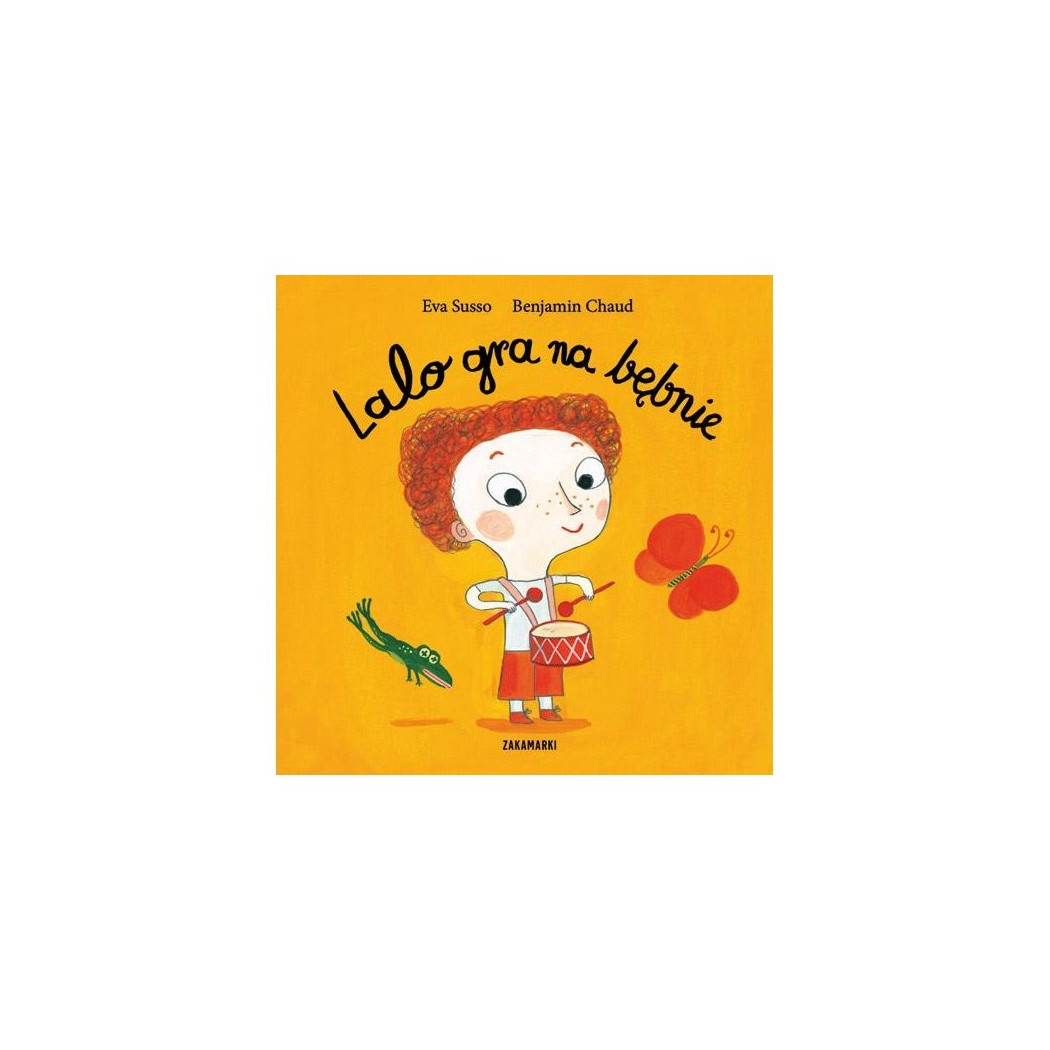 Lalo gra na bębnie -  Wydawnictwo Zakamarki