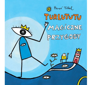 Turlututu. Magiczne Przygody -  Wydawnictwo Babaryba