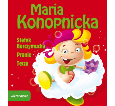 WIERSZYKOWO PRANIE TĘCZA STEFEK BURCZYMUCHA - WYDAWNICTWO ZIELONA SOWA