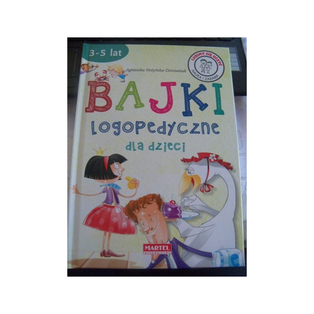 BAJKI LOGOPEDYCZNE DLA DZIECI 3-5 LAT - MARTEL