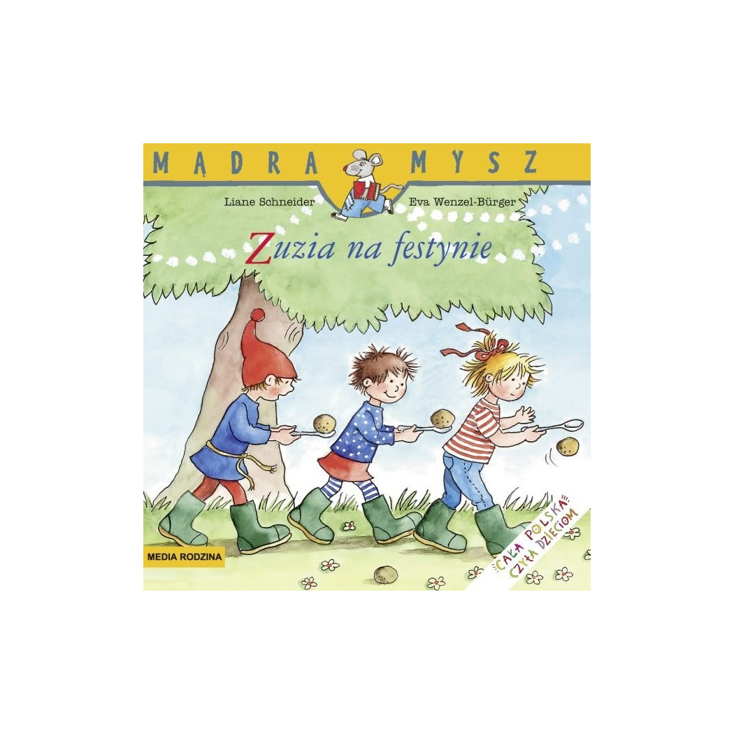 ZUZIA NA FESTYNIE - Liane Schneider - Media Rodzina