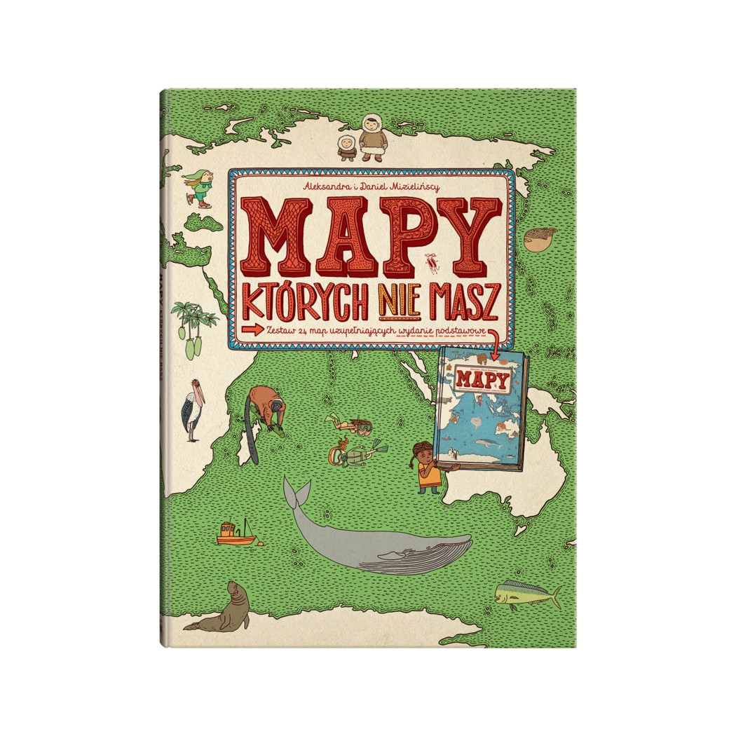 MAPY, których nie masz - Aleksandra i Daniel Mizielińscy - DWIE SIOSTRY