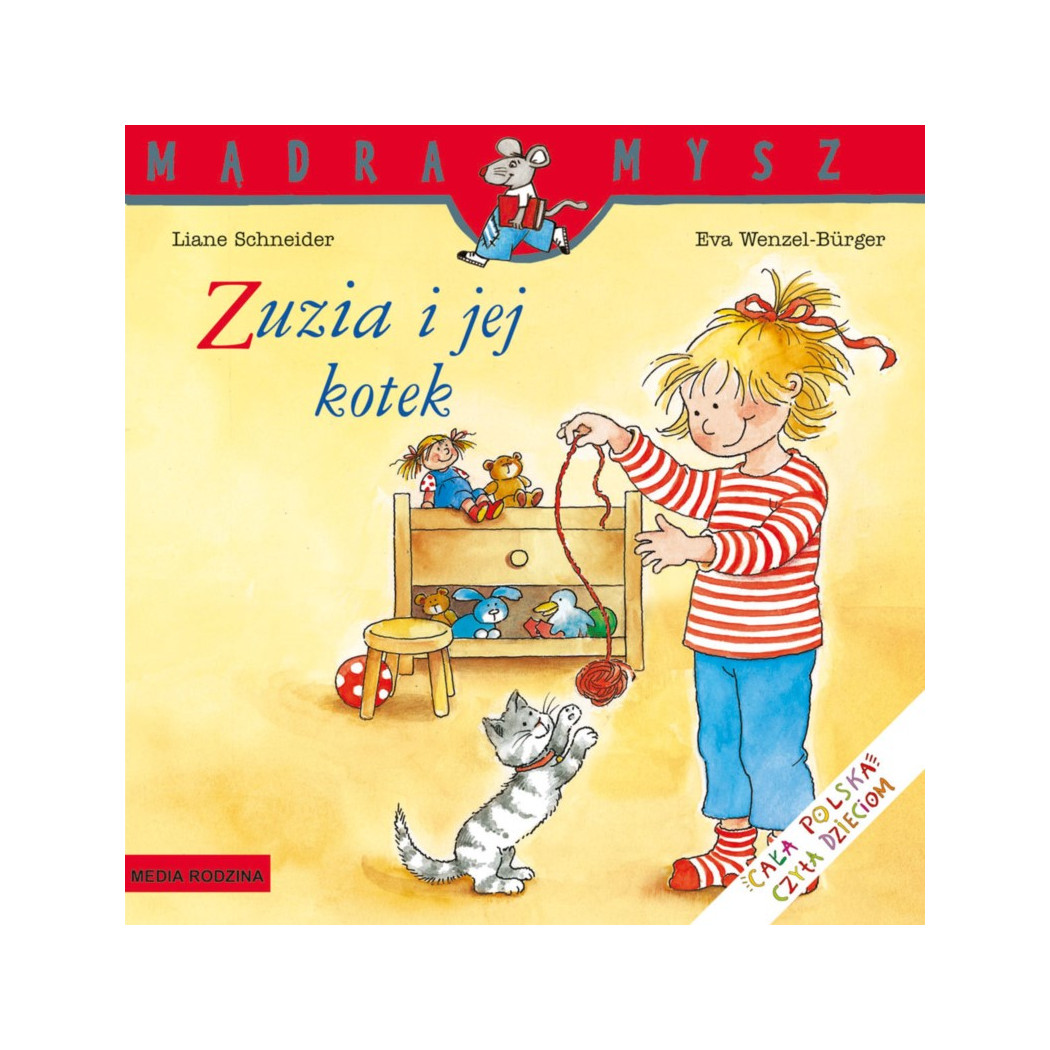 ZUZIA I JEJ KOTEK - Liane Schneider - Media Rodzina