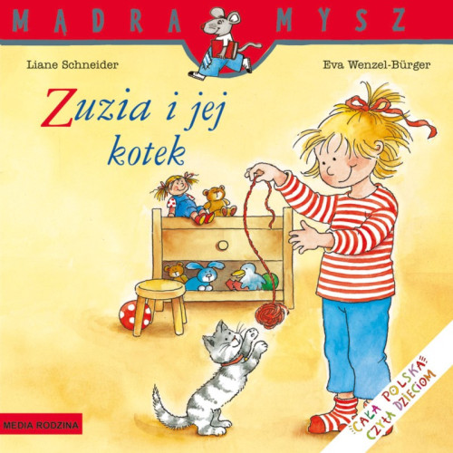 ZUZIA I JEJ KOTEK - Liane Schneider - Media Rodzina