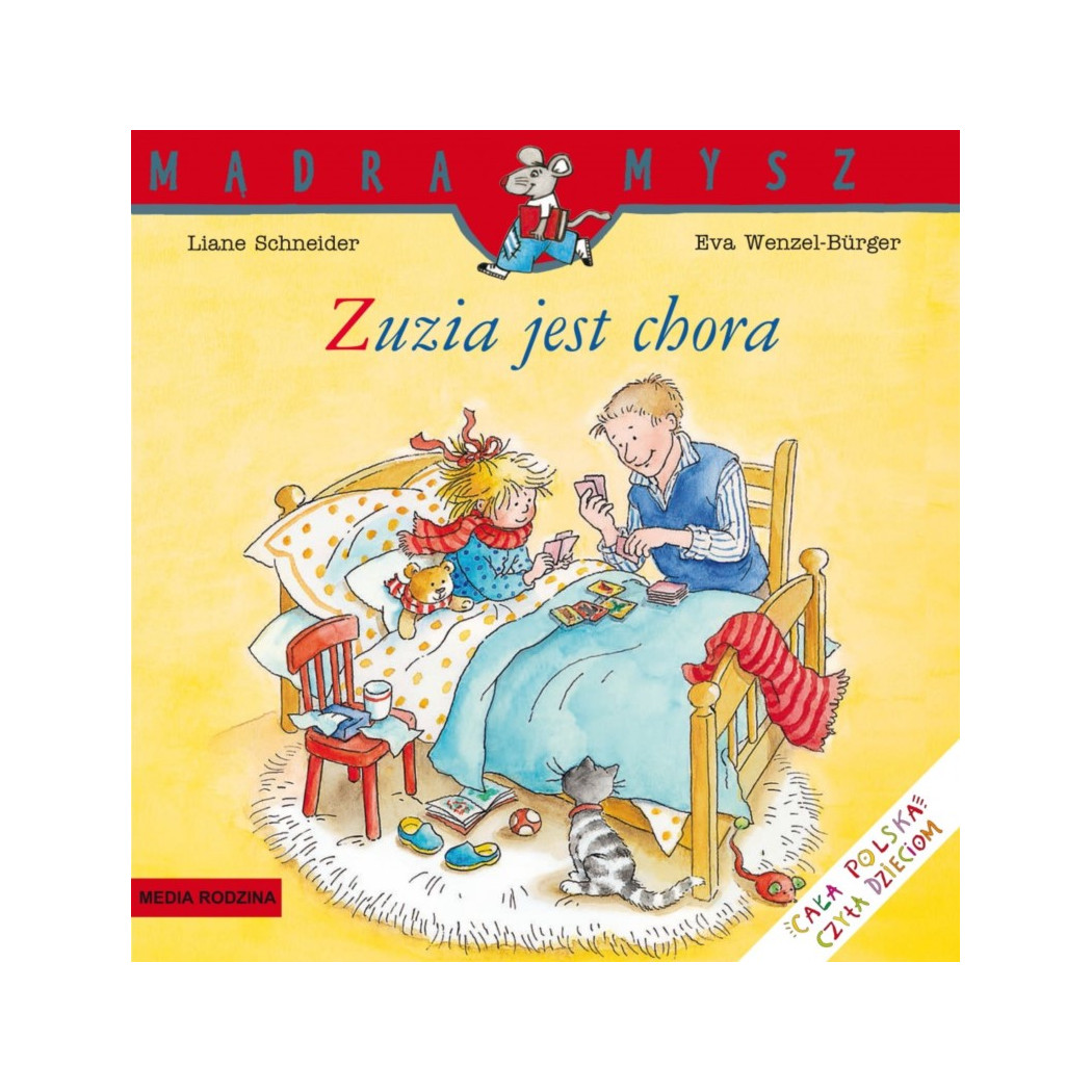ZUZIA JEST CHORA - Liane Schneider - Media Rodzina