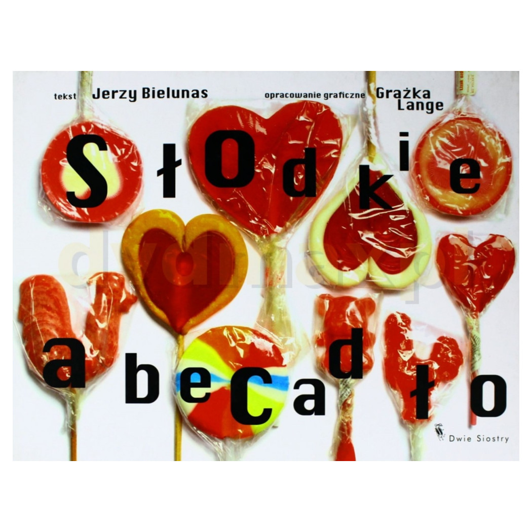 WYPRZEDAŻ SŁODKIE ABECADŁO - Jerzy Bielunas - DWIE SIOSTRY