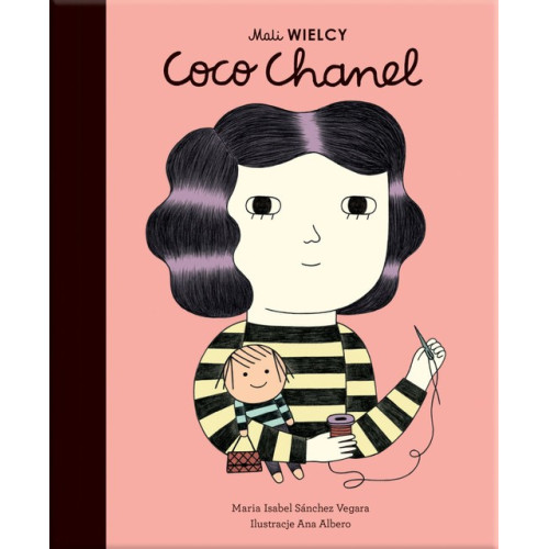 Coco Chanel - Maria Isabel Sanchez Vegara - Mali WIELCY- Wydawnictwo SmartBooks