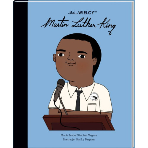 Martin Luther King - Maria Isabel Sanchez Vegara - Mali WIELCY- Wydawnictwo SmartBooks