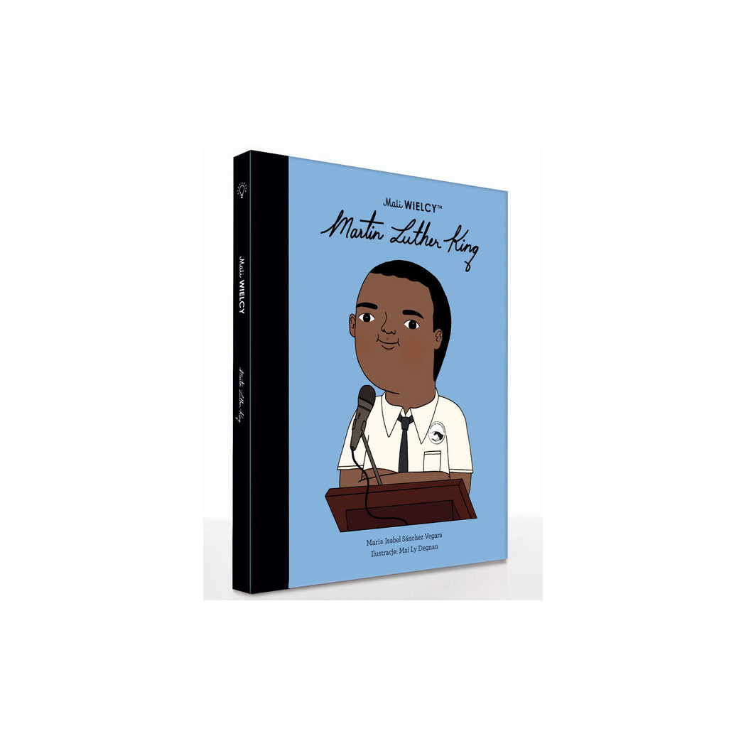 Martin Luther King - Maria Isabel Sanchez Vegara - Mali WIELCY- Wydawnictwo SmartBooks