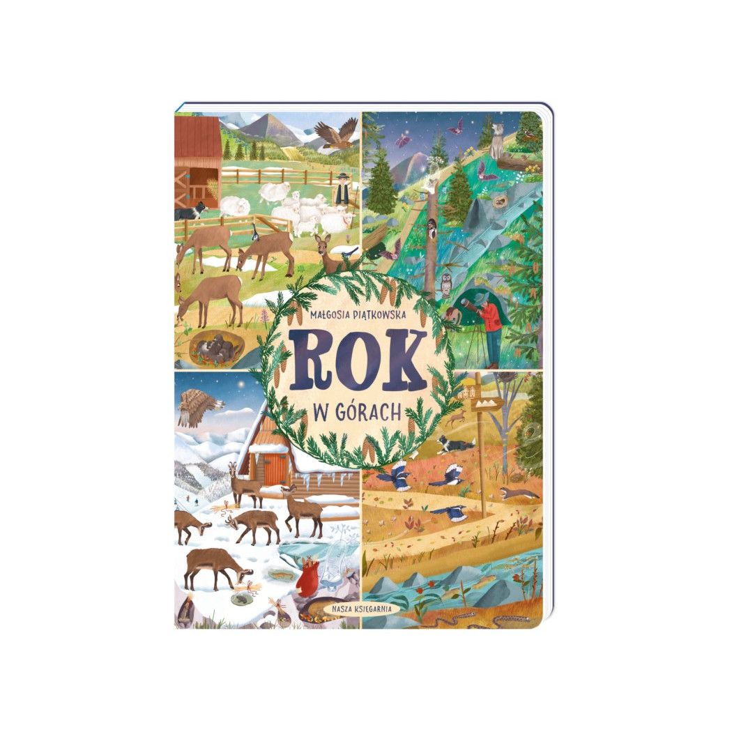 Rok w górach - Małgosia Piątkowska - Nasza Księgarnia