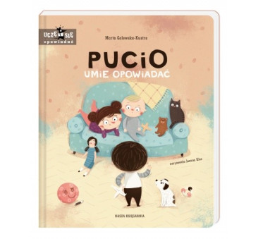 OUTLET Pucio umie opowiadać. Uczę się opowiadać - Nasza Księgarnia