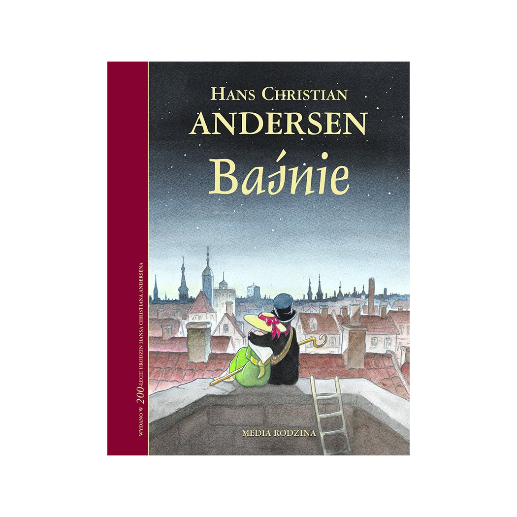 Baśnie Andersena - Klasyczne Baśnie dla Dzieci - H. Ch. Andersen - MEDIA RODZINA