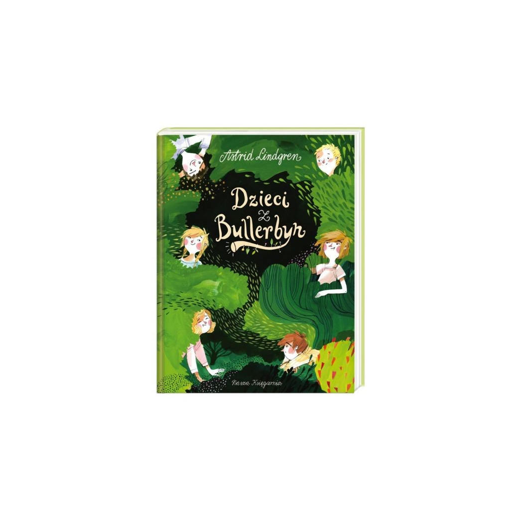 Dzieci z Bullerbyn - Astrid Lindgren - Nasza Księgarnia