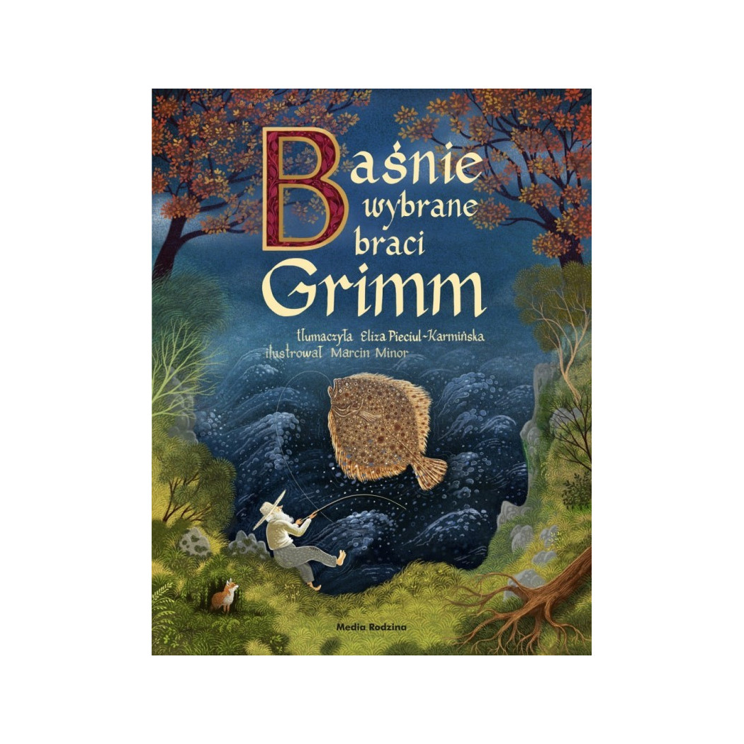 Baśnie Wybrane Braci Grimm - Jakub i Wilhelm Grimm - Twarda Oprawa - MEDIA RODZINA
