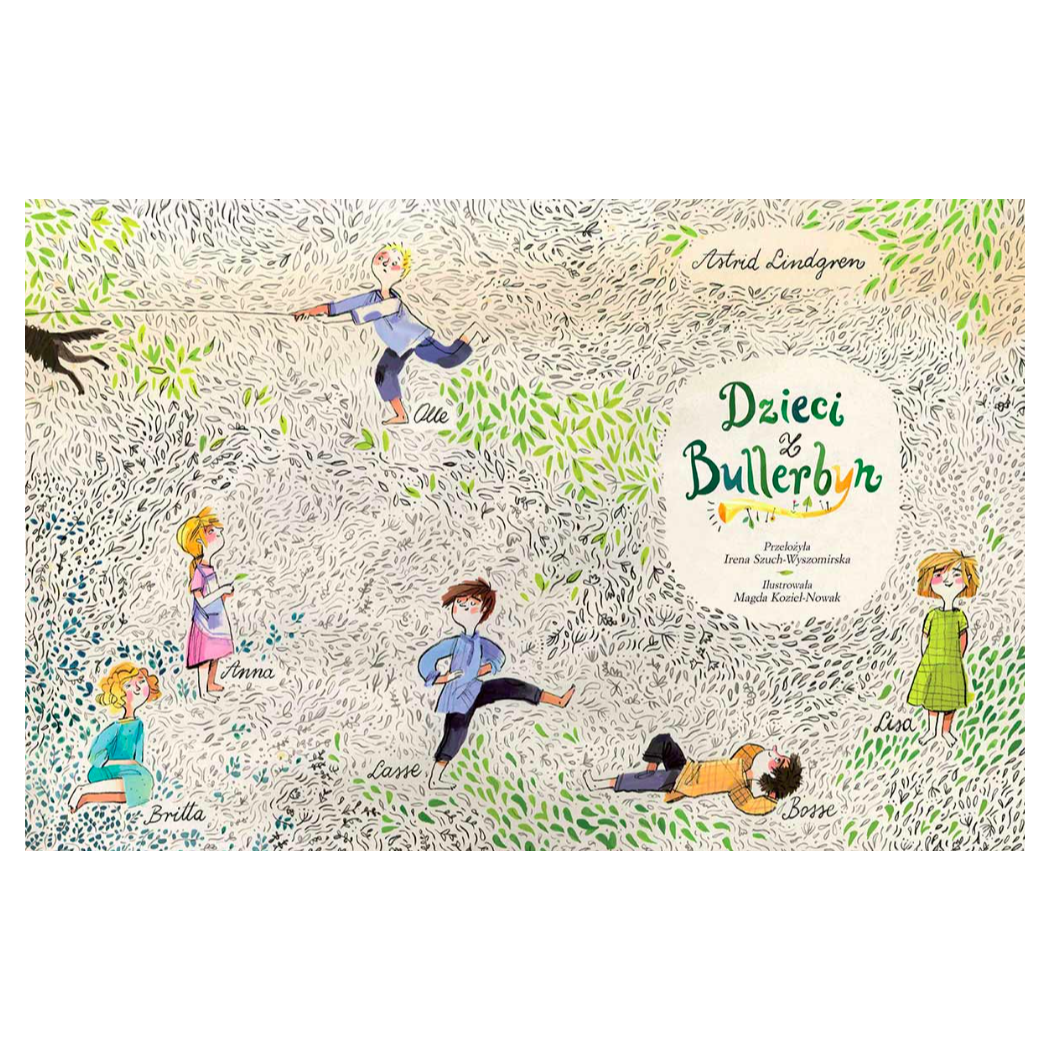 Dzieci z Bullerbyn - Astrid Lindgren - Nasza Księgarnia