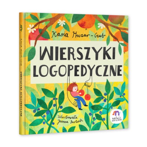 Wierszyki Logopedyczne - Twarda Oprawa - Kasia Huzar-Czub - Wydawnictwo Natuli