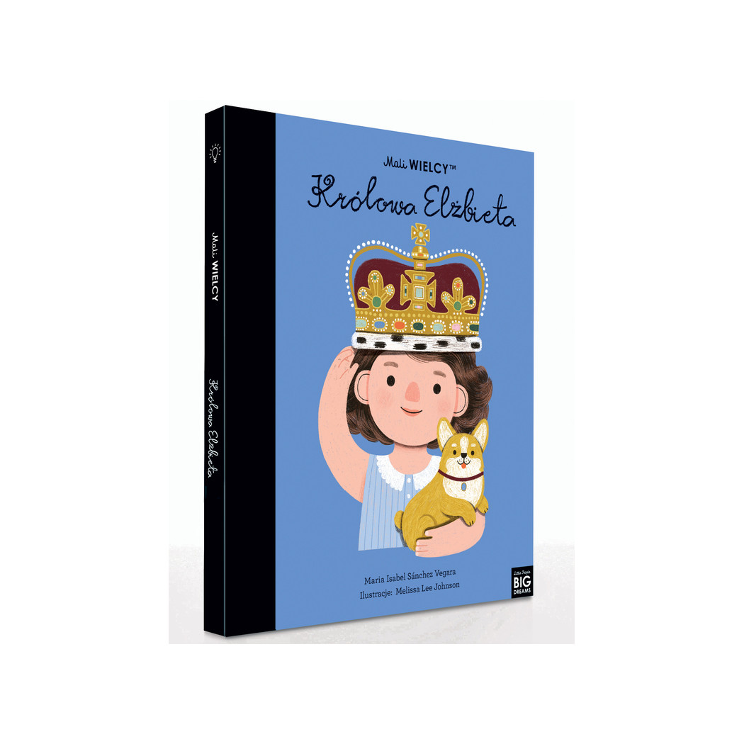 Królowa Elżbieta - Maria Isabel Sanchez Vegara - Mali WIELCY- Wydawnictwo SmartBooks