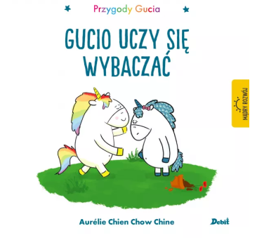 Przygody Gucia. Gucio uczy się wybaczać -...