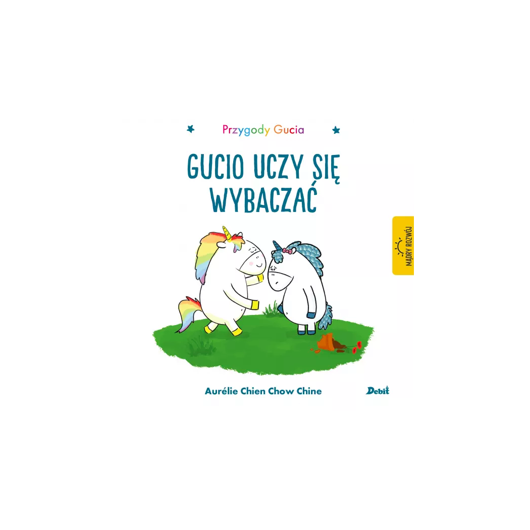 Przygody Gucia. Gucio uczy się wybaczać - WYDAWNICTWO DEBIT