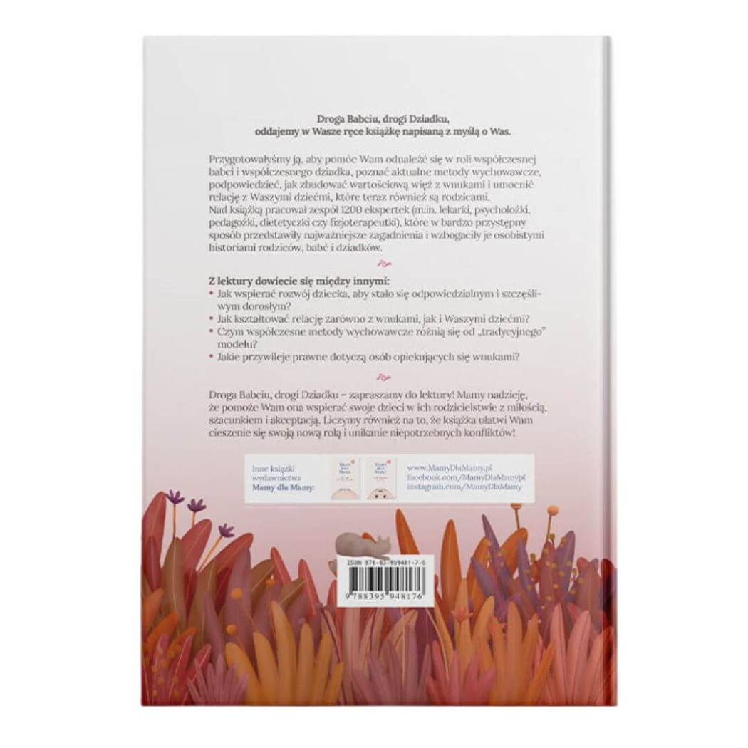 Mamy Dla Babci i Dziadka - Kochaj Mocno, Wspieraj Mądrze - Twarda Oprawa - Wydawnictwo Mamy Dla Mamy