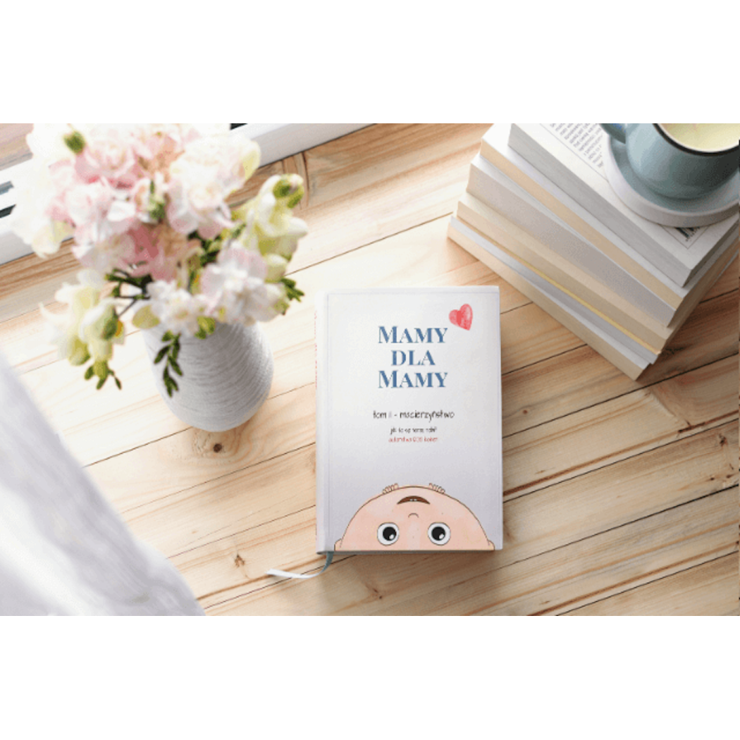 Ciąża - Mamy Dla Mamy i Taty Tom I - Twarda Oprawa - Wydawnictwo Mamy Dla Mamy