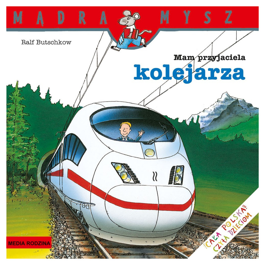 MAM PRZYJACIELA KOLEJARZA - Media Rodzina