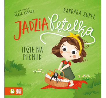 Jadzia Pętelka Idzie na Piknik - Jadzia Pętelka - Supeł Barbara - Zielona Sowa