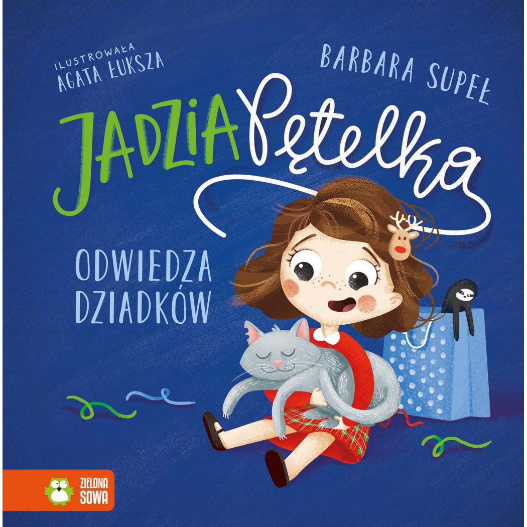 Jadzia Pętelka Odwiedza Dziadków - Jadzia Pętelka - Supeł Barbara - Zielona Sowa