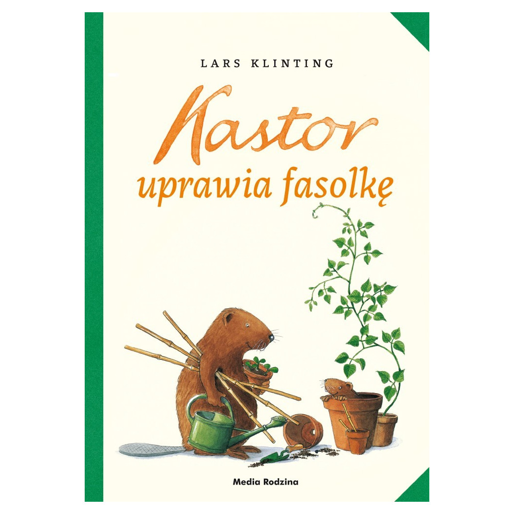 KASTOR UPRAWIA FASOLKĘ - WYDAWNICTWO MEDIA RODZINA