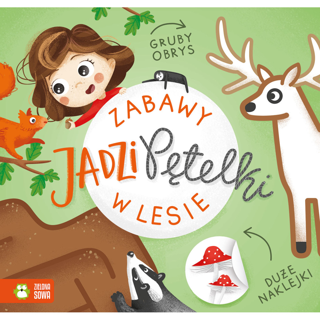 W Lesie - Zabawy Jadzi Pętelki - Supeł Barbara - Zielona Sowa