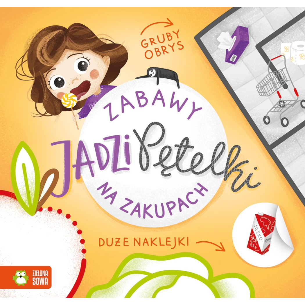 Na Zakupach - Zabawy Jadzi Pętelki - Supeł Barbara - Zielona Sowa