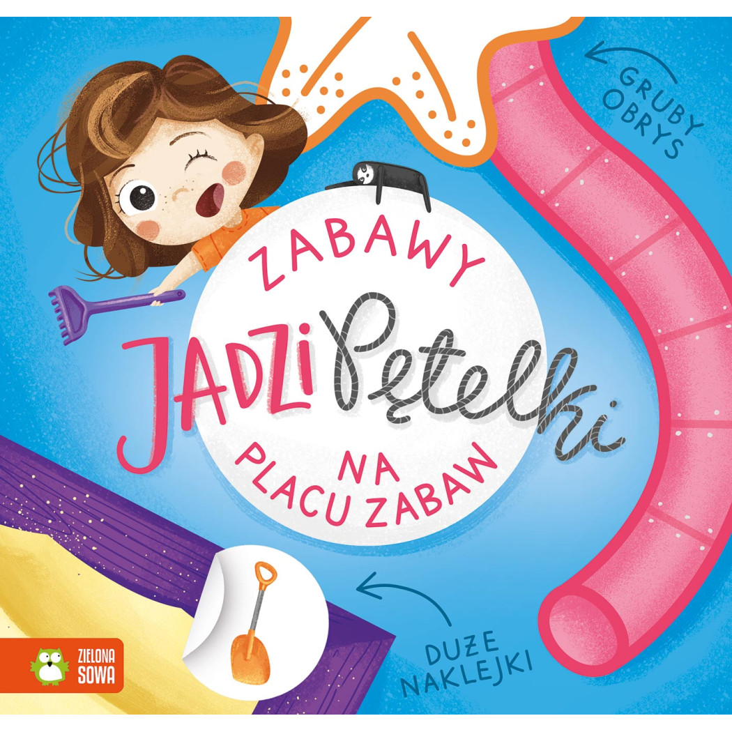 Na Placu Zabaw - Zabawy Jadzi Pętelki - Supeł Barbara - Zielona Sowa