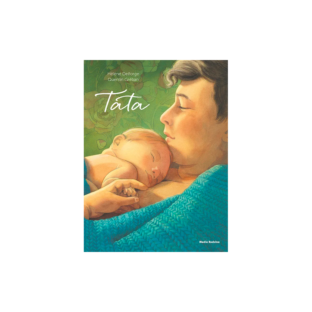 Tata - Hélene Delforge - MEDIA RODZINA