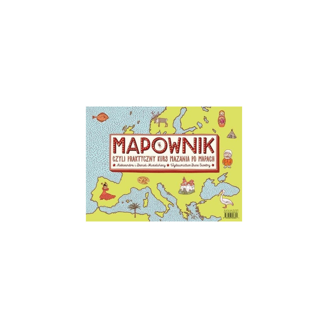 MAPOWNIK - Aleksandra i Daniel Mizielińscy - DWIE SIOSTRY