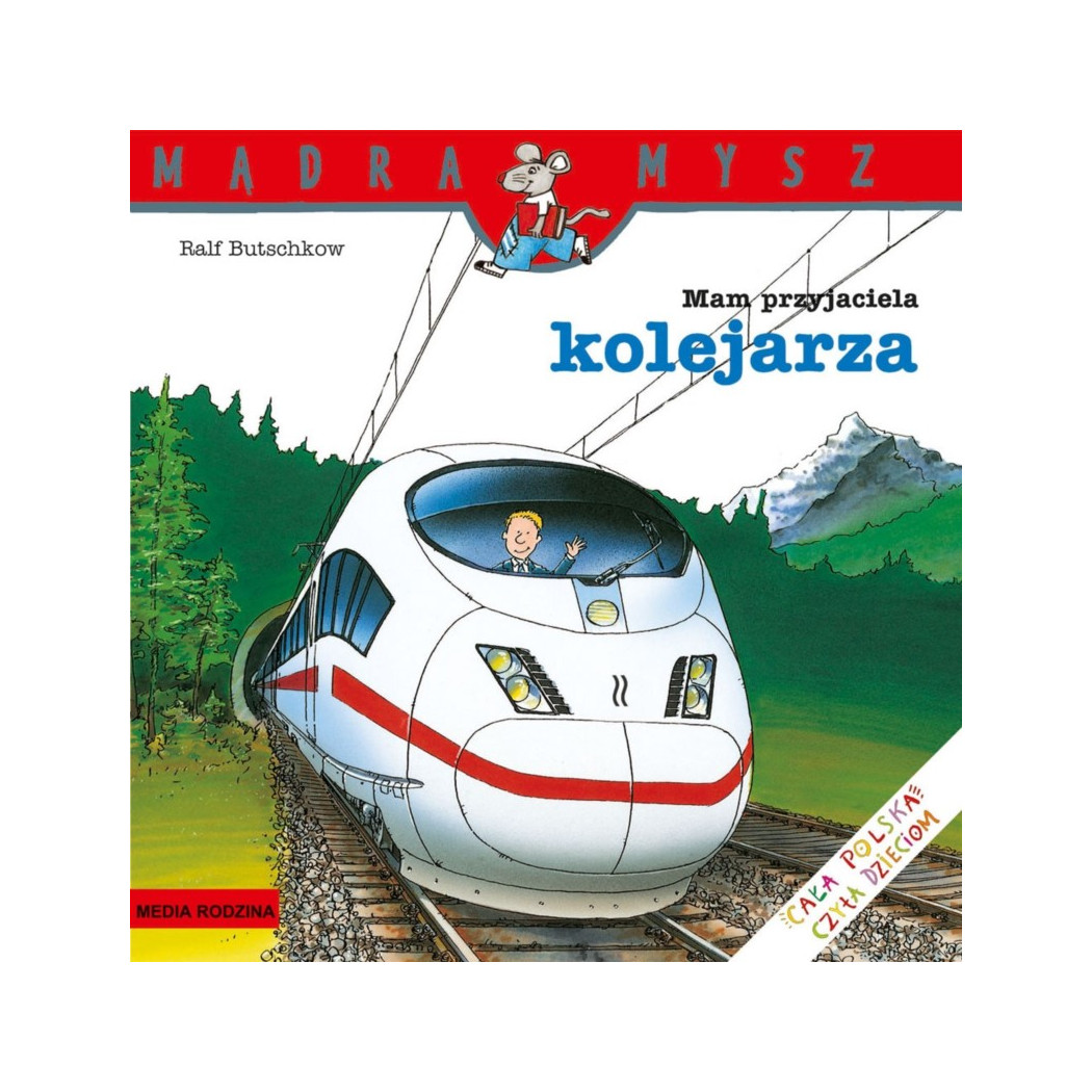 MAM PRZYJACIELA KOLEJARZA - Media Rodzina