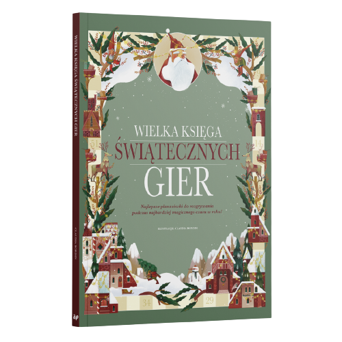 Wielka Księga Gier Świątecznych! - Wyjątkowe Planszówki Zaklęte w Książce - Claudia Bordin - Wydawnictwo Api Papi