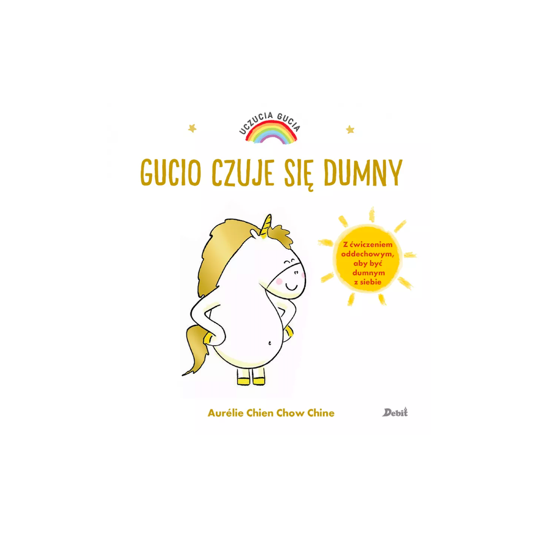 Uczucia Gucia. Gucio czuje się dumny - WYDAWNICTWO DEBIT