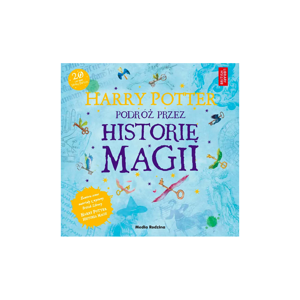 Harry Potter - Podróż przez Historię Magii - Kompendium Wiedzy o Świecie Magii - Wydanie Ilustrowane - MEDIA RODZINA