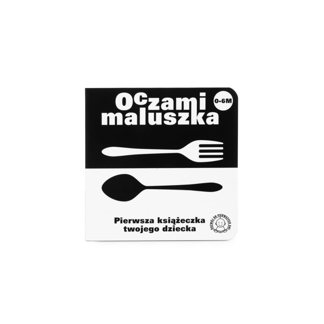 Oczami Maluszka Sztućce - Książeczka Kontrastowa - Sierra Madre