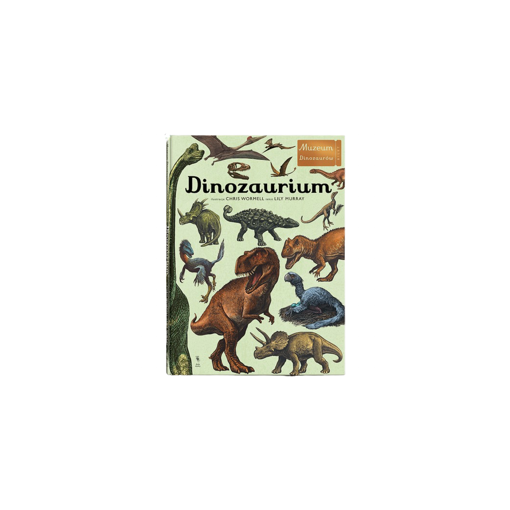 DINOZAURIUM - Lily Murray - DWIE SIOSTRY