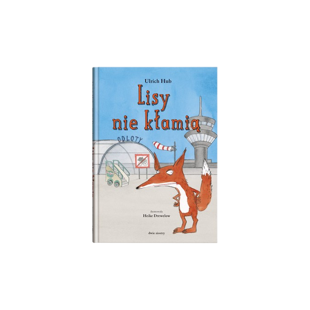 Lisy Nie Kłamią - Ulrich Hub - Dwie Siostry