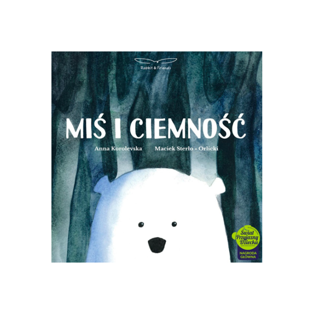 Książka Dla Dzieci - Miś i Ciemność - Rabbit & Friends