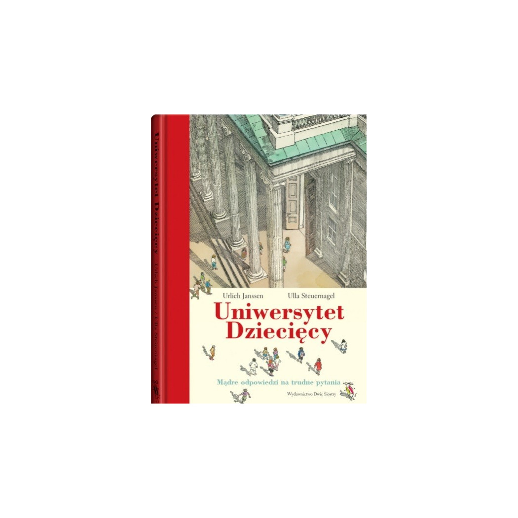KSIĄŻKA UNIWERSYTET DZIECIĘCY - Ulrich Janssen - DWIE SIOSTRY