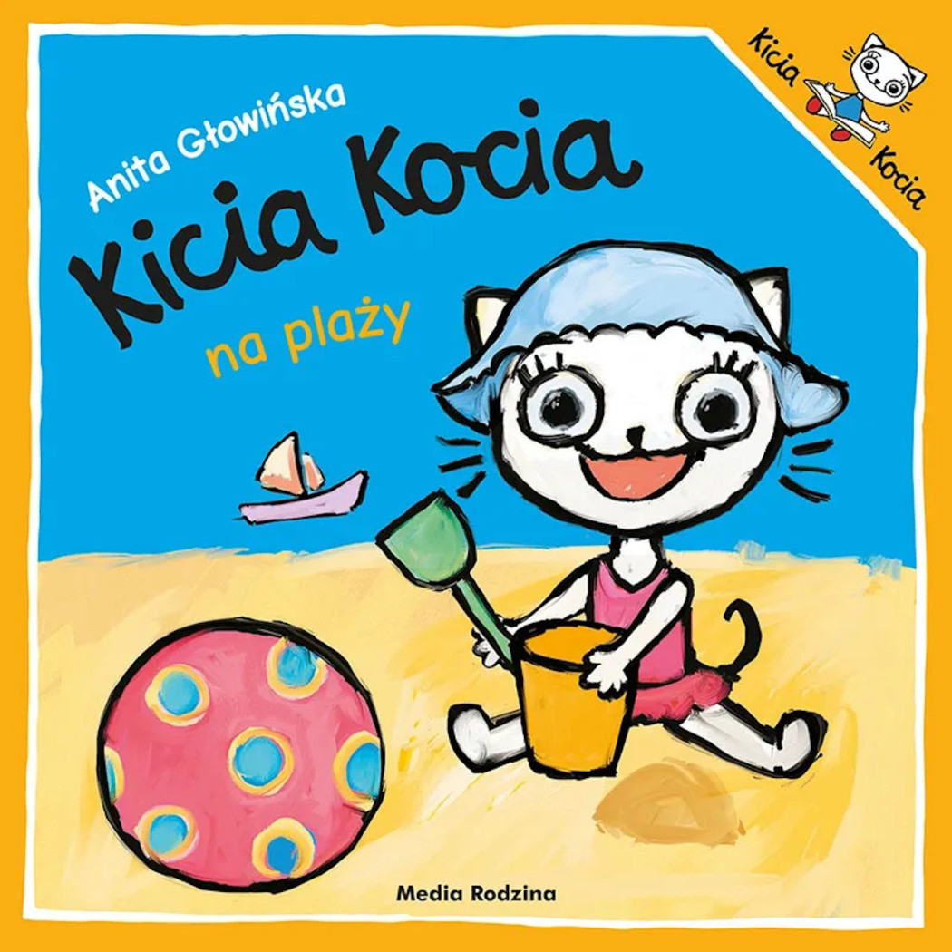 KICIA KOCIA NA PLAŻY - Anita Głowińska - MEDIA RODZINA