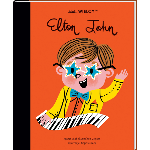 Elton John - Maria Isabel Sanchez Vegara - Mali WIELCY- Wydawnictwo SmartBooks