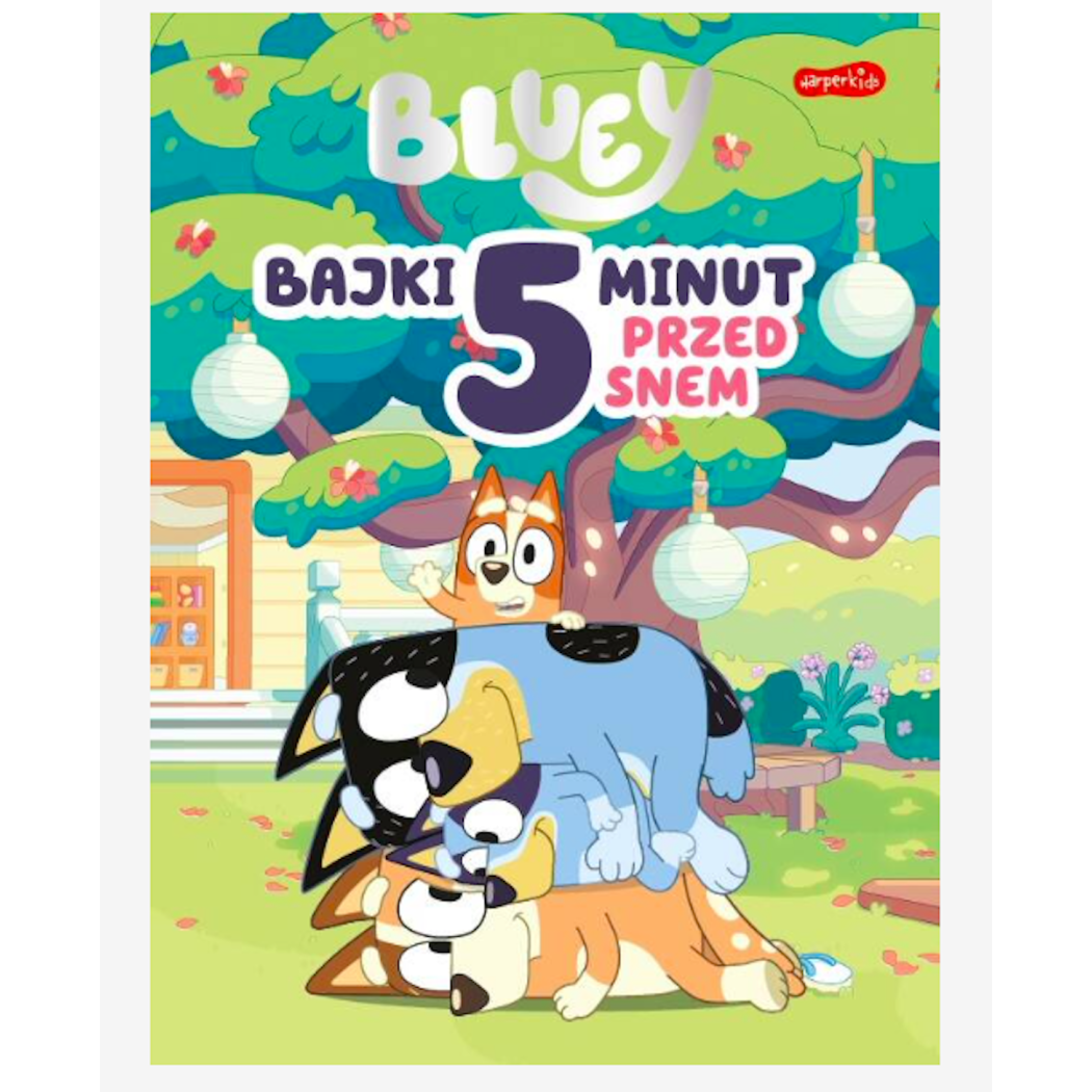 Bajki 5 Minut Przed Snem - Bluey - Wydawnictwo HarperKids
