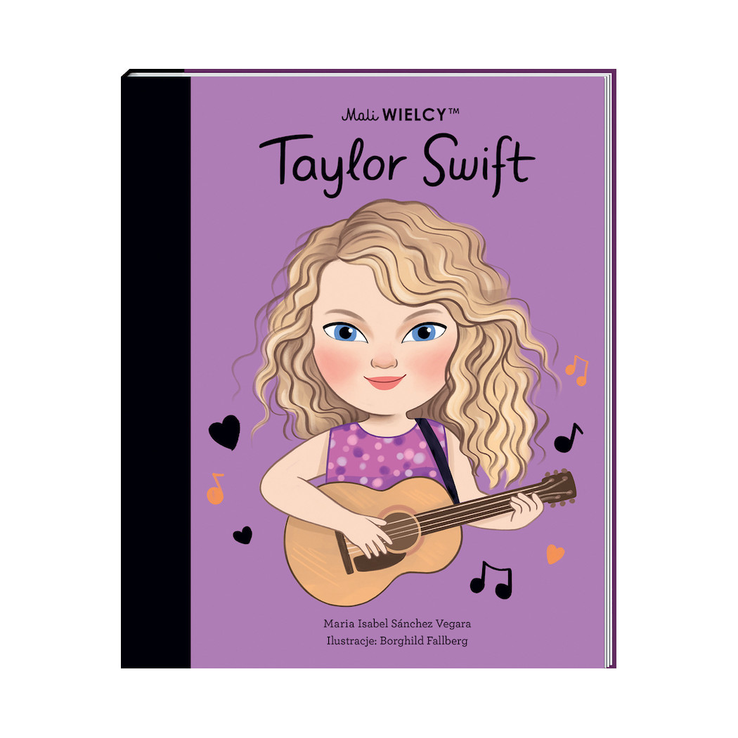 Taylor Swift - Maria Isabel Sanchez Vegara - Mali WIELCY- Wydawnictwo SmartBooks