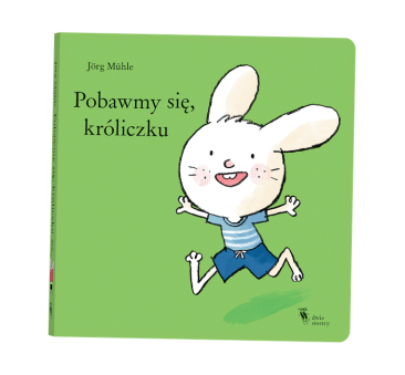 POBAWMY SIĘ, KRÓLICZKU - Jorg Muhle - DWIE SIOSTRY