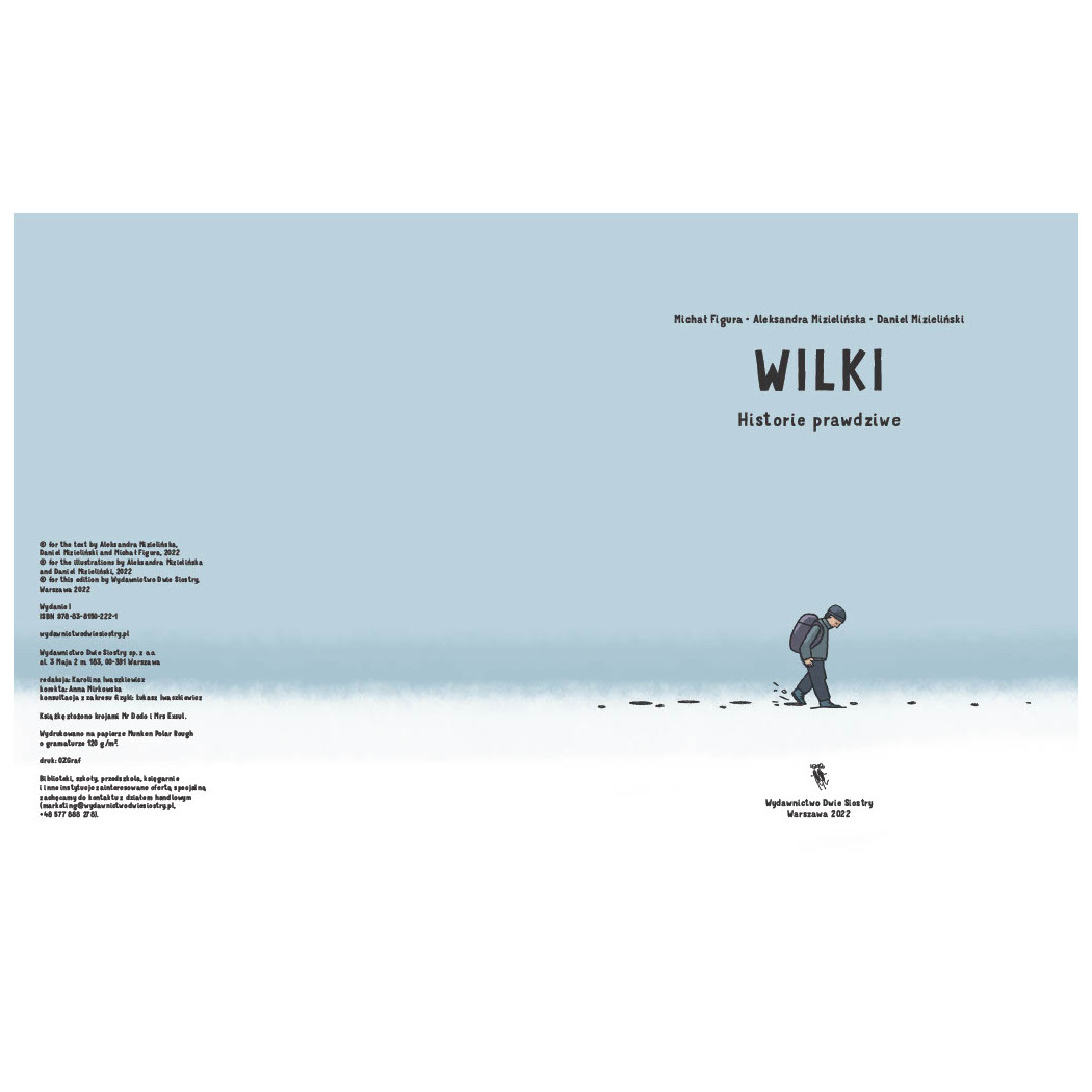 Wilki. Historie Prawdziwe - Przyrodniczy Komiks - Michał Figura, Aleksandra i Daniel Mizielińscy - Wydawnictwo Dwie Siostry